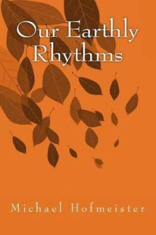 Cover of Our Earthly Rhythms