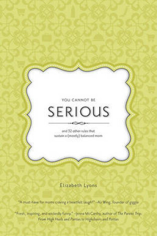 Cover of You Cannot Be Serious