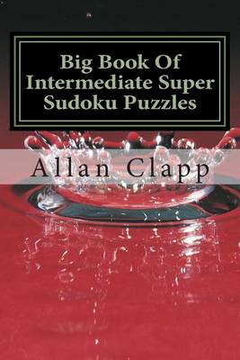 Book cover for Big Book of Intermediate Super Sudoku Puzzles