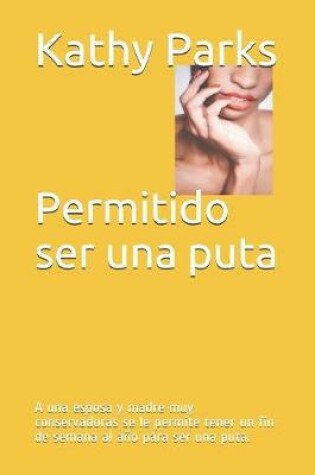 Cover of Permitido ser una puta