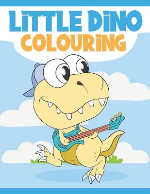 Book cover for Little Dino Colouring