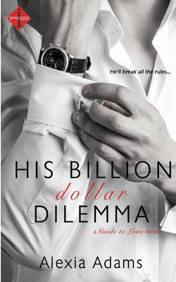 Book cover for His Billion-Dollar Dilemma