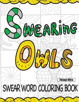Book cover for Swearing Owls - Swear Word Adult Coloring Book