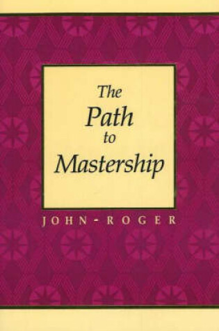 Cover of The Path to Mastership