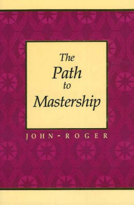 Book cover for The Path to Mastership