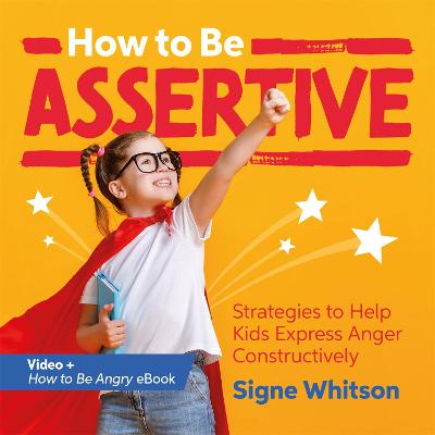 Book cover for How to Be Assertive video + How to Be Angry eBook bundle