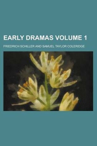 Cover of Early Dramas (Volume 1)