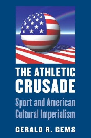 Cover of The Athletic Crusade