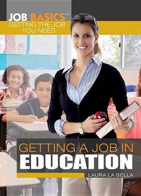 Book cover for Getting a Job in Education