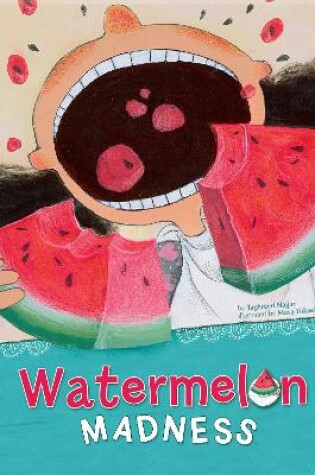 Cover of Watermelon Madness
