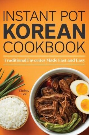 Cover of Instant Pot Korean Cookbook