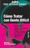 Book cover for Como Tratar Con Gente Dificil