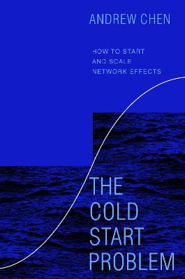 Book cover for The Cold Start Problem