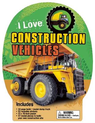 Book cover for I Love Construction Vehicles