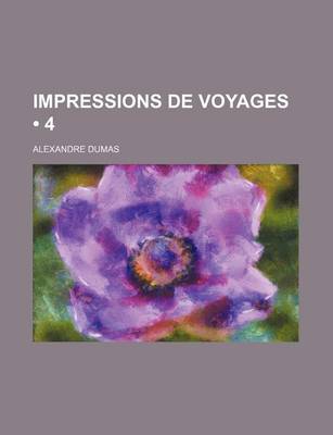 Book cover for Impressions de Voyages (4)