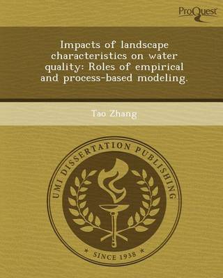 Book cover for Impacts of Landscape Characteristics on Water Quality: Roles of Empirical and Process-Based Modeling