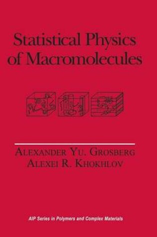 Cover of Statistical Physics of Macromolecules