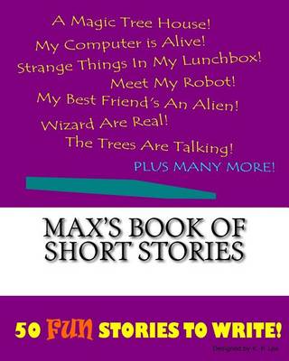 Book cover for Max's Book Of Short Stories