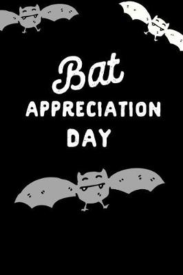 Book cover for Bat Appreciation Day