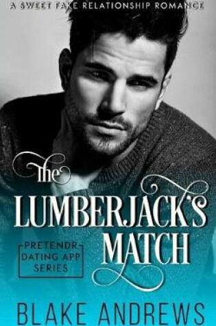 Cover of The Lumberjack's Match