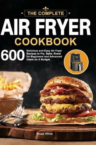 Cover of The Complete Air Fryer Cookbook