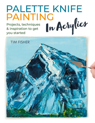 Book cover for Palette Knife Painting in Acrylics