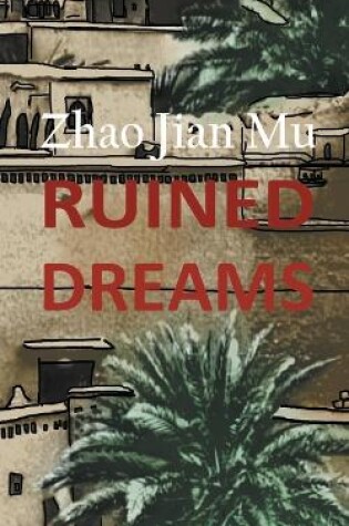 Cover of Ruined Dreams