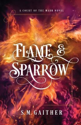 Book cover for Flame and Sparrow