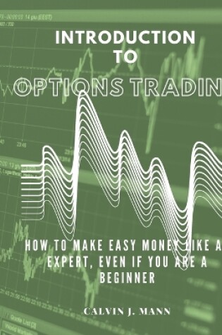 Cover of Introduction to Options Trading