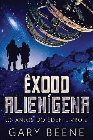 Cover of Êxodo Alienígena