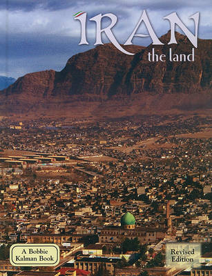 Book cover for Iran - The Land (Revised, Ed. 2)