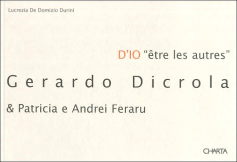 Book cover for Gerardo Dicrola and Patricia and Andrei Feraru