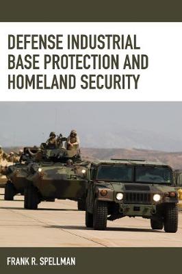 Cover of Defense Industrial Base Protection and Homeland Security