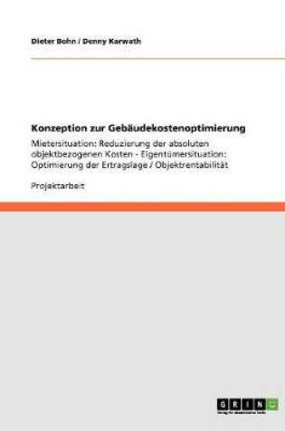 Cover of Konzeption zur Gebaudekostenoptimierung