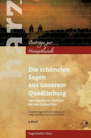 Cover of Die schönsten Sagen aus unserem Quedlinburg