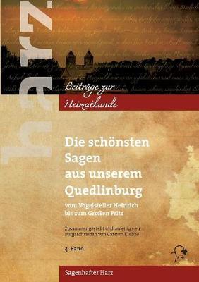 Book cover for Die schönsten Sagen aus unserem Quedlinburg