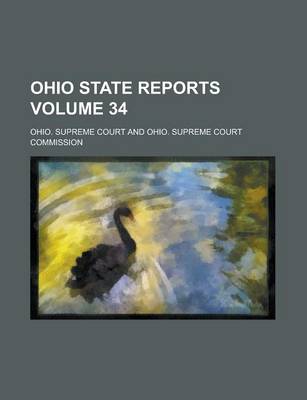 Book cover for Ohio State Reports Volume 34