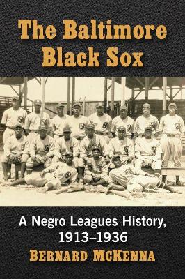 Book cover for The Baltimore Black Sox