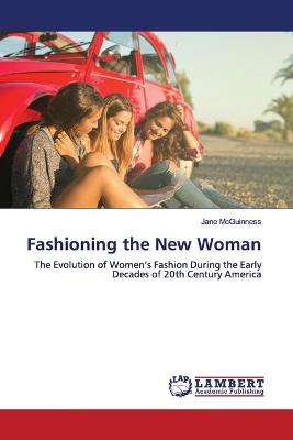 Book cover for Fashioning the New Woman