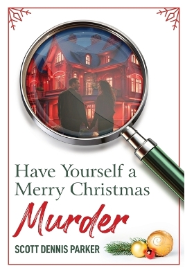 Cover of Have Yourself a Merry Christmas Murder