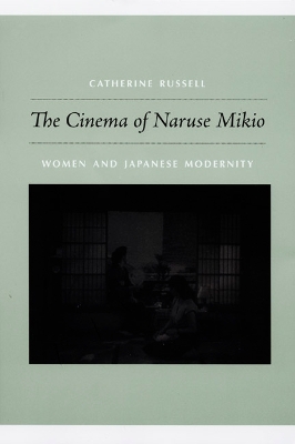 Book cover for The Cinema of Naruse Mikio