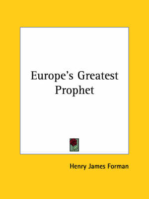 Book cover for Europe's Greatest Prophet