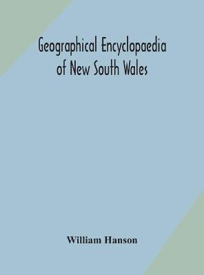 Book cover for Geographical encyclopaedia of New South Wales