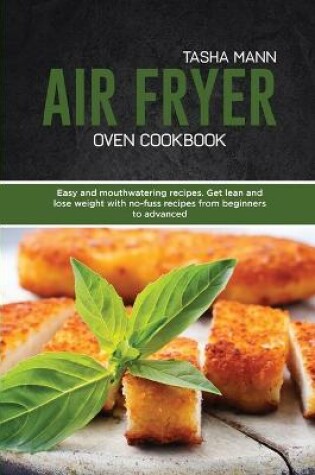 Cover of Air Fryer Oven Cookbook