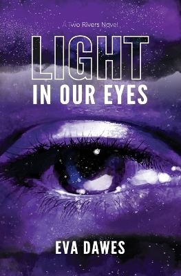 Cover of Light in Our Eyes