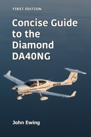 Cover of Concise Guide to the Diamond DA40NG