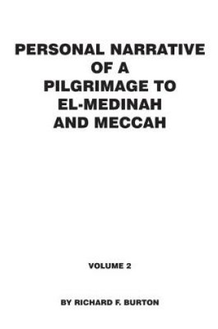 Cover of Personal Narrative of a Pilgrimage to El-Medinah and Meccah