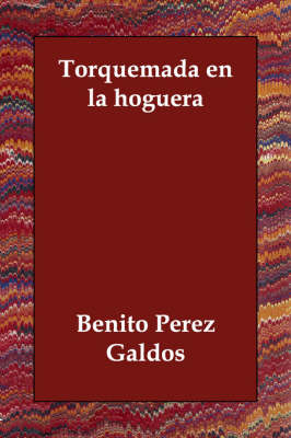 Book cover for Torquemada En La Hoguera