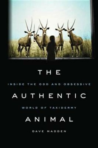 Cover of The Authentic Animal