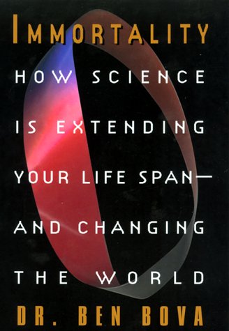 Book cover for Immortality: How Science is Extending Your Lifespan and Changing the World